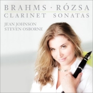 Brahms Clarinet Sonatas Nos.1, 2, Rozsa Sonata for Clarinet Solo, etc : Jean Johnson(Cl)Osborne(P)