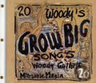 Arlo Guthrie/Woody's 20 Grow Big Songs