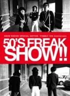 GOOD ROCKS! SPECIAL EDITION U50]Y 10th Anniversary 50'S FREAK SHOW!!