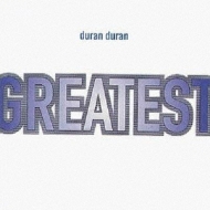 Greatest : Duran Duran | HMV&BOOKS online - WPCR-15825