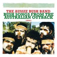 Bush Songs From The Australian Outback