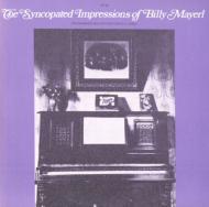 Syncopated Impressions Of Billy Mayerl