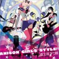 ƻ䲼/Anison Girls Style!!
