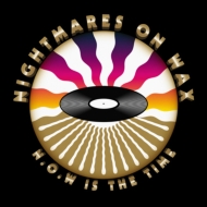 Nightmares On Wax (Now)/N. o.w Is The Time