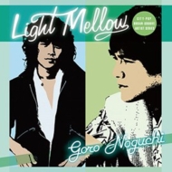 Light Mellow Noguchi Goro