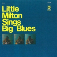 Little Milton Sings Big Blues