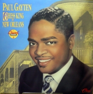 Paul Gayten/Chess King Of New Orleans + 3 (Ltd)
