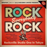 Various/Rock. everybody. rock -rocksville Studio One In Tokyo-