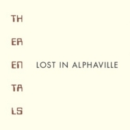 Rentals/Lost In Alphaville