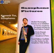 Saxophone Classical/Kenneth Tse： Saxophone Pictures-mussorgsky Pictures At An Exhibition Etc