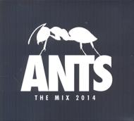 Various/Ants Presents The Mix 2014
