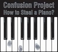 How To Steal A Piano