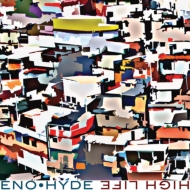 Brian Eno / Karl Hyde/High Life (Digi)