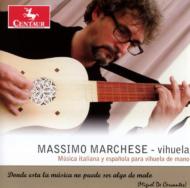 Si Amores Me Han De Matar-italian & Spanish Music For Vihuela De Mano: Marchese