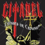 Citadel/D'anthologie 2-crosses Or Crowns?