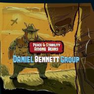 Daniel Bennett/Peace And Stability Among Bears