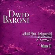 Quiet Place: Instrumental Hymns 3