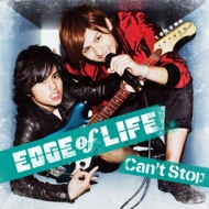 EDGE of LIFE/Can't Stop