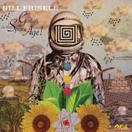 Bill Frisell/Guitar In The Space Age!