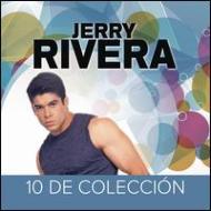 Jerry Rivera/10 De Coleccion