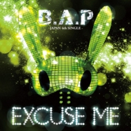 B. A.P/Excuse Me (B)