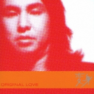 ベストアルバム 変身 : Original Love | HMVu0026BOOKS online - PCCA-50195