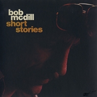 Bob Mcdill/Short Stories (Pps)(Ltd)