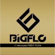 1st MINI ALBUM: FIRST FLOW