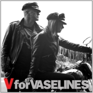 Vaselines/V For Vaselines
