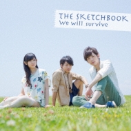 The Sketchbook/We Will Survive