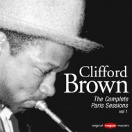 Clifford Brown/Clifford Brown The Complete Paris Sessions Vol.1 (Ltd)