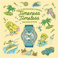 DJ MAAR/Baby-g 20th Annv. Compilation Timeness Timeless Selected By Dj