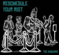 Reschedule Your Riot-ep