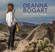 Deanna Bogart/Just A Wish Away
