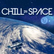 Chill In Space
