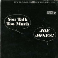 Joe Jones (Jazz)/You Talk Too Much (Rmt)