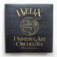 Primitive Art Orchestra/Helix (Pps)