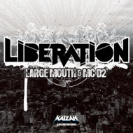 LARGE MOUTH  MC D2/Liberation