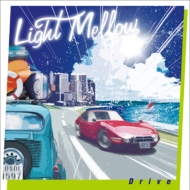 Various/Light Mellow Drive