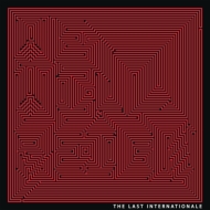 The Last Internationale/We Will Reign