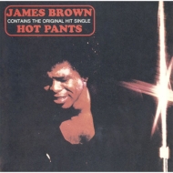 James Brown/Hot Pants + 1 (Ltd)