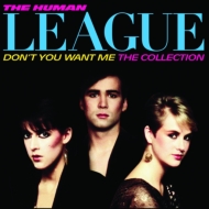 Human League -Don't You Want Me The Collection