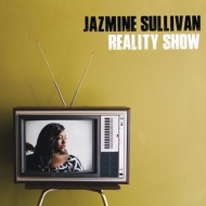 Jazmine Sullivan/Reality Show