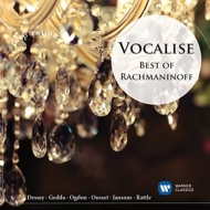 եޥ˥Υա륲1873-1943/Vocalise-best Of Rachmaninov Rattle / Jansons / Ousset Ogdon Collard Dessay