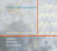 Aaberg/Three Part Invention