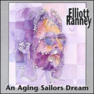 Elliott Ranney/An Aging Sailor's Dream