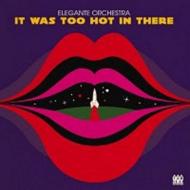 It Was Too Hot In There