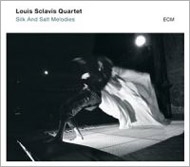 Louis Sclavis/Silk And Salt Melodies