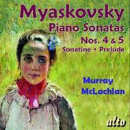 ミャスコフスキー(1881-1950) /Piano Sonata 4 5 Sonatine： Mclachlan