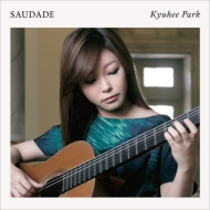 Saudade-Brazilian Guiatr Works : Park Kyu-Hee